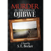 Murder in the Land of Ojibwe