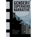 Gender and the Superhero Narrative