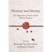 Memory and Identity: The Huguenots in France and the Atlantic Diaspora