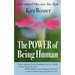 The Power of Being Human