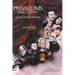 Phantoms of the Opera: The Face Behind the Mask