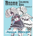 Anime Coloring Book: Volume 2
