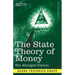 The State Theory of Money: Abridged Edition