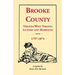 Brooke County, Virginia, West Virginia Licenses and Marriages, 1797-1874