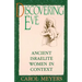 Discovering Eve: Ancient Israelite Women in Context