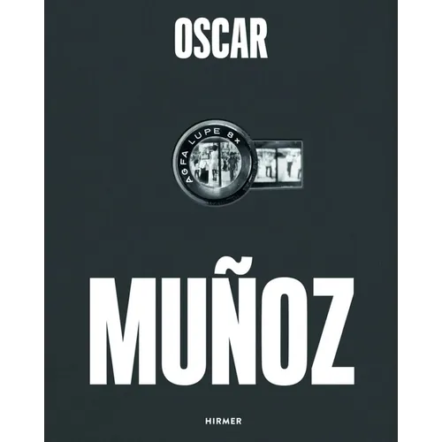 Oscar Muñoz: Invisibilia