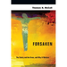 Forsaken: The Trinity and the Cross, and Why It Matters