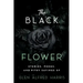 The Black Flower