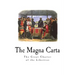 The Magna Carta: The Great Charter of the Liberties