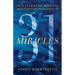 31 Miracles: True Stories of Miracles, Providence, and Breakthrough