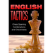 English Tactics: Chess Opening Combinations and Checkmates