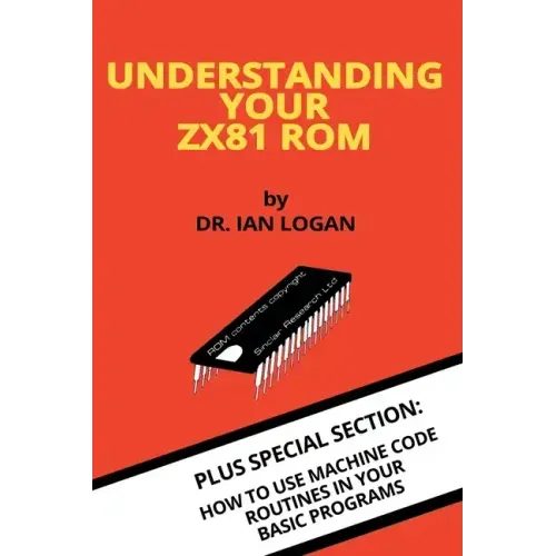 Understanding Your ZX81 ROM