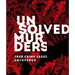 Unsolved Murders: True Crime Cases Uncovered