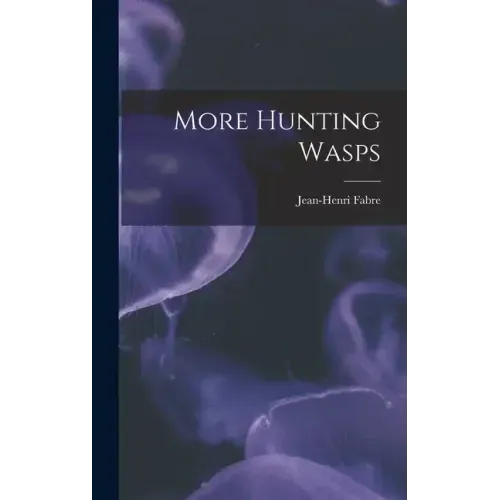 More Hunting Wasps