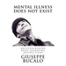 Mental illness does not exist: Antipsychiatry: basic operating instructions