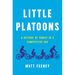 Little Platoons: A Defense of Family in a Competitive Age
