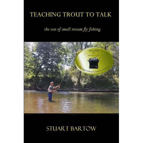 Teaching Trout To Talk