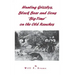 Hunting Grizzlys, Black Bear and Lions "Big-Time" on the Old Ranches