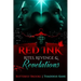 Red Ink The Sequel Rites, Revenge, & Revelations