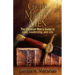 God's Mighty Men: The Christian Man's Guide to Love, Leadership, and Life