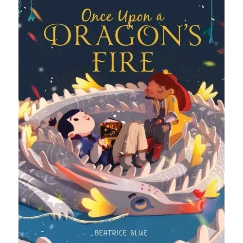 Once Upon a Dragon's Fire