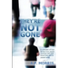 They're Not Gone