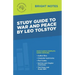 Study Guide to War and Peace by Leo Tolstoy