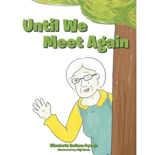 Until We Meet Again