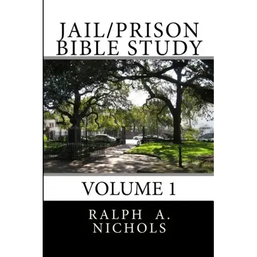 Jail/Prison Bible Study: Volume 1