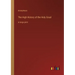 The High History of the Holy Graal: in large print