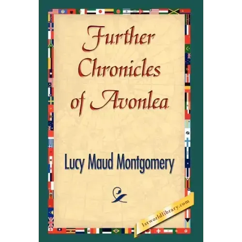 Further Chronicles of Avonlea