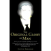 The Original Glory of Man