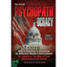 The Joys of Psychopathocracy: Why Criminality Is Essential To Effective Modern Government, Our Rebirth In The Wake of Their Destruction of Our World