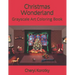 Christmas Wonderland: Grayscale Art Coloring Book