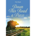 Down This Road a Piece