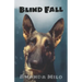 Blind Fall