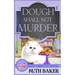 Dough Shall Not Murder