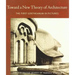 Toward a New Theory of Architecture: The First Goetheanum in Pictures (Cw 290)