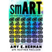 Smart: Use Your Eyes to Boost Your Brain (Adapted from the New York Times Bestseller Visual Intelligence)