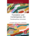 Translation and Contemporary Art: Transdisciplinary Encounters