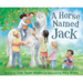 A Horse Named Jack