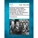 American Versus Italian Brigandage. Life Trial and Conviction of William H. Westervelt, for the Abduction of Little Charley Ross