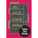 The Art of Comedy Writing