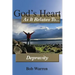 God's Heart as It Relates to Depravity