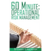 60 Minute Operational Risk Management