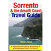 Sorrento & the Amalfi Coast Travel Guide: Attractions, Eating, Drinking, Shopping & Places To Stay