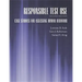Responsible Test Use: Case Studies for Assessing Human Behavior