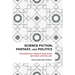 Science Fiction, Fantasy, and Politics: Transmedia World-Building Beyond Capitalism