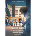 Flor Fights Back: A Stonewall Riots Survival Story