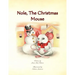 Nole, the Christmas Mouse